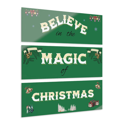Christmas Acrylic Triptych Prints - Believe in the Magic of Christmas, Holiday Wall Art, Home Decor, Gift Idea, Seasonal Decoration